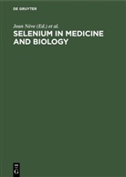 Favier, Favier, Alain Favier, Jea Nève, Jean Nève - Selenium in Medicine and Biology