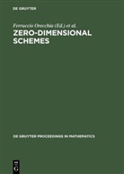 Chiantini, Chiantini, Luca Chiantini, Ferrucci Orecchia, Ferruccio Orecchia - Zero-Dimensional Schemes