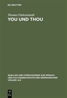 Thomas Finkenstaedt - You und thou