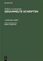 Wilhelm Von Humboldt, Albert Leitzmann - Gesammelte Schriften. Werke - 1. Abteilung. Band 9: Gedichte