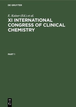 P. M. Bayer, Gabl, F Gabl, F. Gabl, E. Kaiser, … - XI International Congress of Clinical Chemistry Proceedings, Vienna, Austria, August 30-September 5, 1981