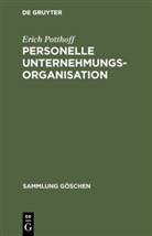 Erich Potthoff - Personelle Unternehmungsorganisation