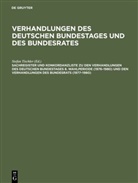 Günthe Hagen, Günther Hagen, Barbar Kantenwein-Pabst, Barbara Kantenwein-Pabst, Barbara Kantenwein-Pabst u a, Detlef Scharff... - Verhandlungen des Deutschen Bundestages und des Bu: Sachregister und Konkordanzliste zu den Verhandlungen des Deutschen Bundestages 8. Wahlperiode (1976-1980) und den Verhandlungen des Bundesrats (1977-1980)