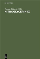 Thoma Meinertz, Thomas Meinertz - Nitroglycerin IX