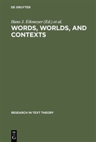 Hans J. Eikmeyer, Han J Eikmeyer, Hans J Eikmeyer, Rieser, Rieser, Hannes Rieser - Words, Worlds, and Contexts