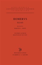 Homer, Homerus, Martin L. West - Homeri Ilias - Volumen II: Rhapsodiae XIII-XXIV. Indices