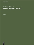Karl Hauck, Dagmar Hüpper, Kar Kroeschell, Karl Kroeschell, Gabriele von Olberg, Stefan Sonderegger... - Sprache und Recht, 2 Teile