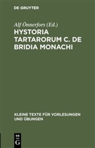 Al Önnerfors, Alf Önnerfors - Hystoria Tartarorum C. de Bridia Monachi