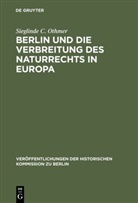 Sieglinde C Othmer, Sieglinde C. Othmer - Berlin und die Verbreitung des Naturrechts in Europa