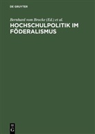 Bernhard vom Brocke, Krüger, Krüger, Peter Krüger, Bernhar Vom Brocke, Bernhard Vom Brocke - Hochschulpolitik im Föderalismus