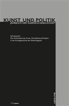 Alexandra Axtmann, Alexandra C. Axtmann, Carmen Axtmann, Carmen Axtmann, Norber Schneider, Norbert Schneider - Kunst und Politik - 16: Die Wirklichkeit der Kunst