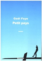 G Faye, Gael Faye, Gaël Faye, Faye-g - Petit pays