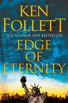 Ken Follett, http://sv025.sbz.ch/bilder/axapta/prod/axe84ab9d8-17ae-4d2d-ba89-6f89c21b5030.jpg - Edge of Eternity