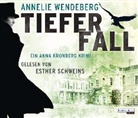 Annelie Wendeberg, Esther Schweins - Tiefer Fall, 5 Audio-CDs (Audio book)