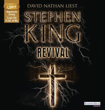 Stephen King, David Nathan - Revival, 3 Audio-CD, 3 MP3 (Audio book)