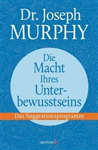 Joseph Murphy, Joseph (Dr.) Murphy - Die Macht Ihres Unterbewusstseins, 1 Audio-CD, MP3 (Hörbuch)
