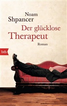 Noam Shpancer - Der glücklose Therapeut