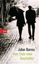 Julian Barnes - Vom Ende einer Geschichte