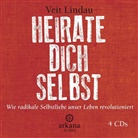 Veit Lindau - Heirate dich selbst, 1 Audio-CD (Hörbuch)