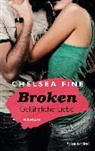 Chelsea Fine - Broken - Gefährliche Liebe