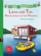 Patricia Schröder - Lena und Tim - Abenteuerferien auf dem Hausboot