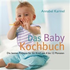Annabel Karmel - Das Babykochbuch