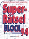 Eberhard Krüger - Superrätselblock. Bd.94