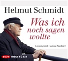 Helmut Schmidt, Hanns Zischler - Was ich noch sagen wollte, 4 Audio-CD (Audio book)