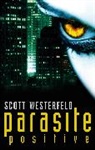 Scott Westerfeld - Parasite Positive