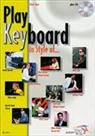 Uwe Bye - Play Keyboard In Style of . . ., m. Audio-CD