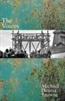 Michael Dennis Browne - The Voices
