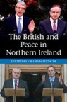 Graham Spencer, Graham (University of Portsmouth) Spencer, Graham Spencer, Graham (University of Portsmouth) Spencer, Spencer Graham - British and Peace in Northern Ireland