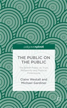 M Gardiner, M. Gardiner, Michael Gardiner, Westall, C Westall, C. Westall... - Public on the Public