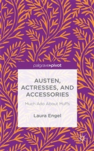 L Engel, L. Engel, Laura Engel - Austen, Actresses and Accessories