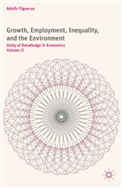 A Figueroa, A. Figueroa, Adolfo Figueroa - Growth, Employment, Inequality, and the Environment
