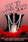Jenn Martin, Nikki Nefarious - Pin Up Boot Camp