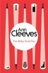 Ann Cleeves, Cleeves Ann - The Baby-Snatcher print on demand