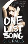 S K Falls, S. K. Falls - One Last Song