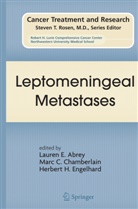Lauren E Abrey, Lauren E. Abrey, Mar Chamberlain, Marc Chamberlain, Herbert Engelhard - Leptomeningeal Metastases