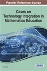 Drew Polly, Drew Polly - Cases on Technology Integration in Mathematics Education