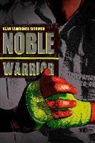 Alan Lawrence Sitomer - Noble Warrior
