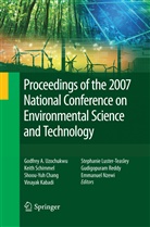 Shoou-Yuh Chang, Shoou-Yuh Chang et al, Vinayak Kabadi, Stephanie Luster-Teasley, Emmanuel Nzewi, Gudigopuram Reddy... - Proceedings of the 2007 National Conference on Environmental Science and Technology