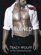 Tracy Wolff - Ruined (Audio book)