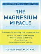 Carolyn Dean - The Magnesium Miracle (Audio book)