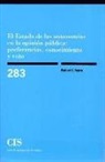 Robert Liñeira Sánchez - El estado de las autonomías en la opinión pública : preferencias, conocimiento y voto