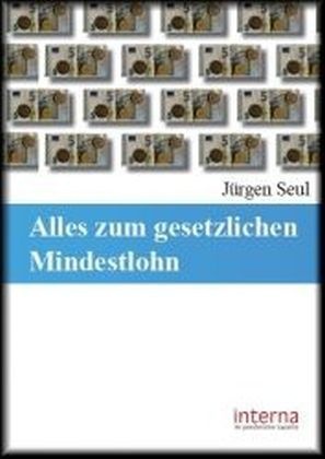 Jürgen Seul - Alles zum gesetzlichen Mindestlohn