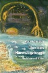 Karin Flörsheim, Karin Flörsheim - Über den Himmel gebeugt