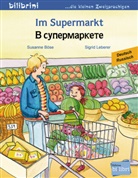 839596, Susanne Böse, Sigrid Leberer, Sigrid Leberer, Susanne Böse - Im Supermarkt Deutsch Russisch