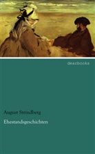 August Strindberg - Ehestandsgeschichten