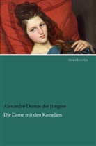 Alexandre Dumas, Alexandre Dumas der Jüngere - Die Dame mit den Kamelien